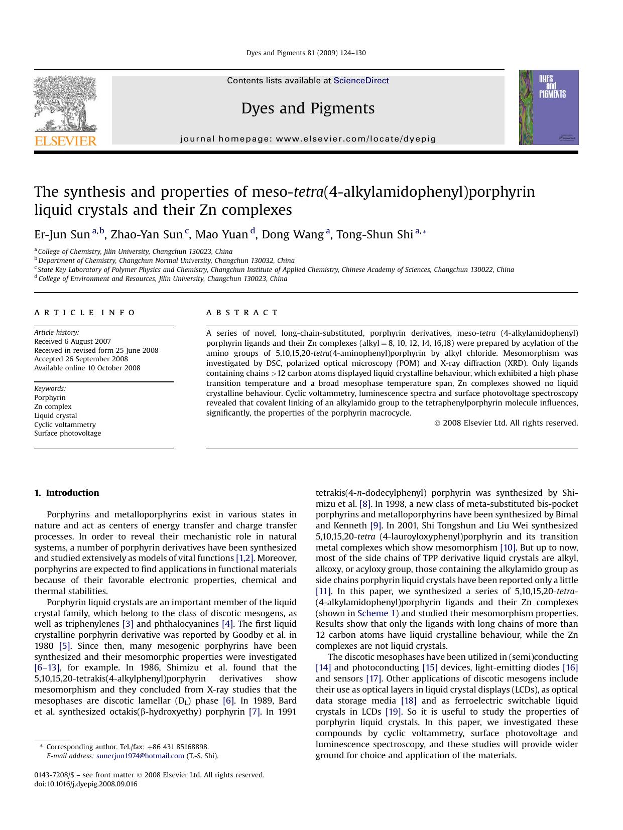 The synthesis and properties of meso-tetra(4-alkylamidophenyl)porphyrin liquid crystals and their Zn complexes by Er-Jun Sun; Zhao-Yan Sun; Mao Yuan; Dong Wang; Tong-Shun Shi