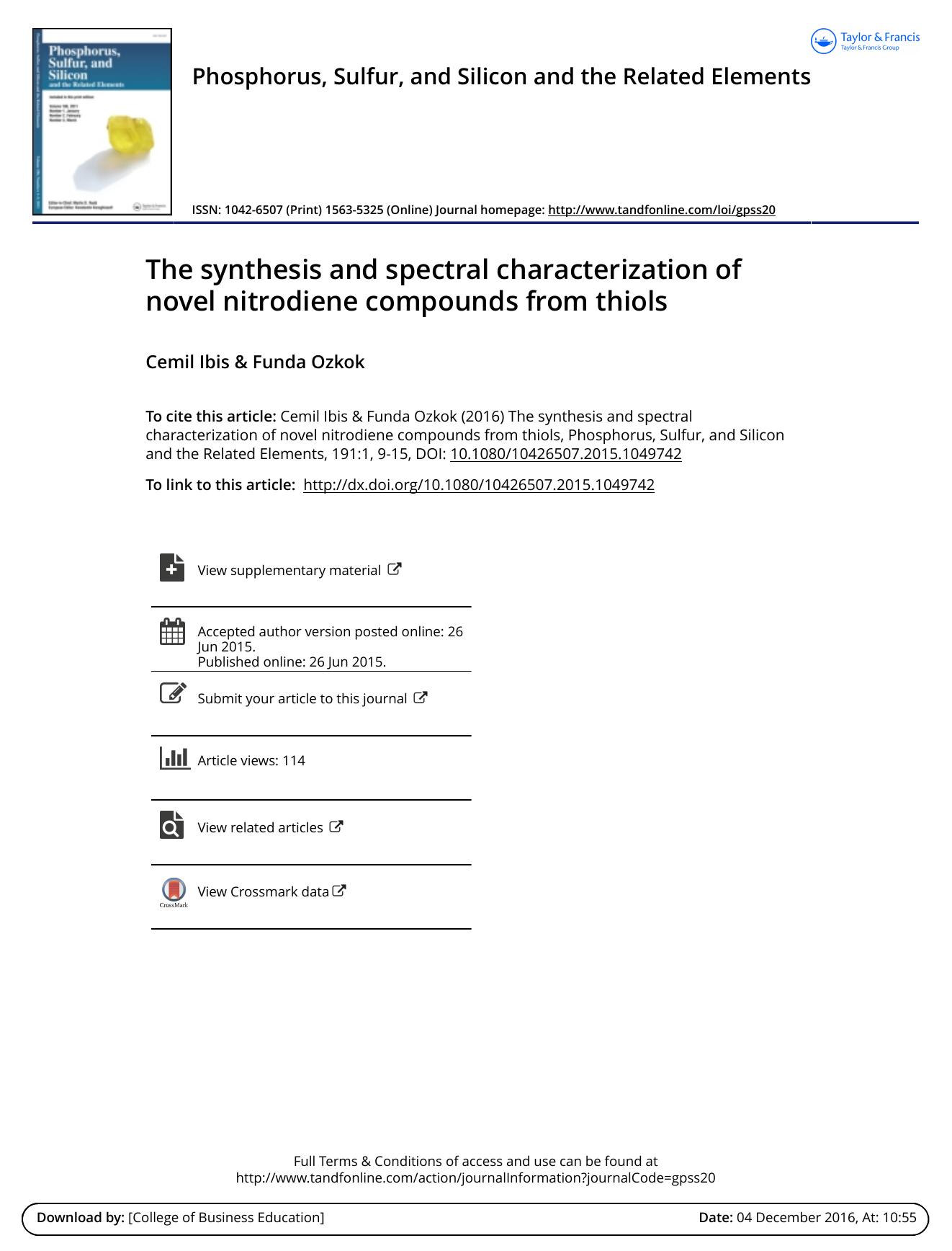 The synthesis and spectral characterization of novel nitrodiene compounds from thiols by Cemil Ibis & Funda Ozkok