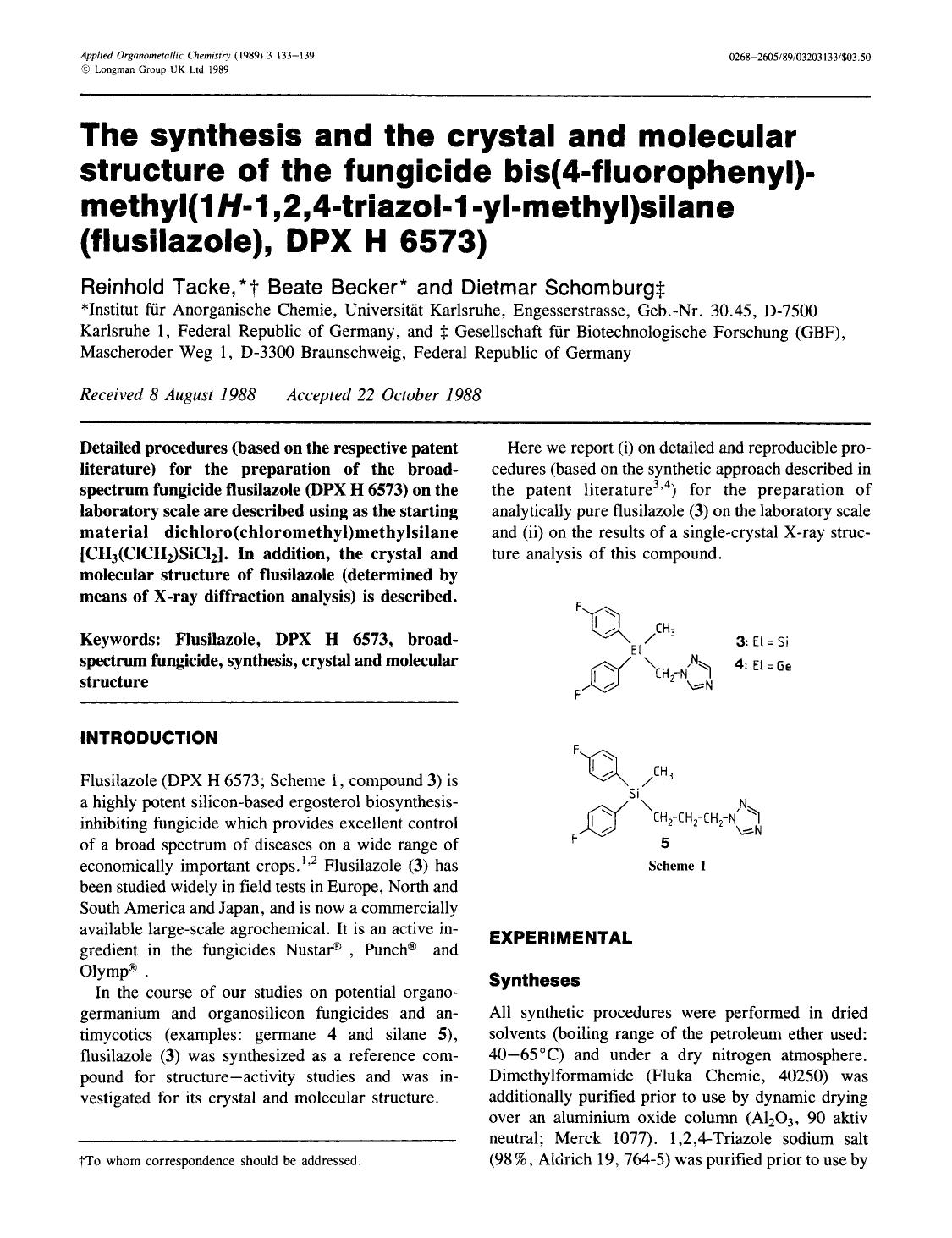 The synthesis and the crystal and molecular structure of the fungicide bis(4-fluorophenyl)-methyl(1H-1,2,4-triazol-1-yl-methyl)silane (flusilazole, DPX H 6573) by Unknown