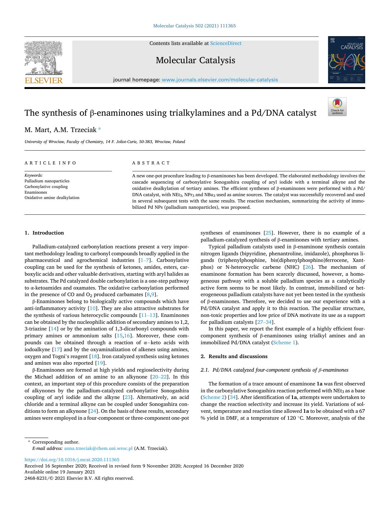The synthesis of Î²-enaminones using trialkylamines and a PdDNA catalyst by M. Mart & A.M. Trzeciak