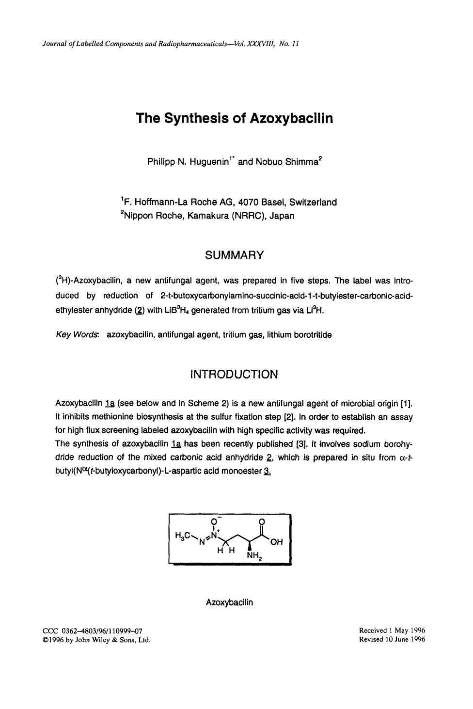 The synthesis of azoxybacilin by Unknown