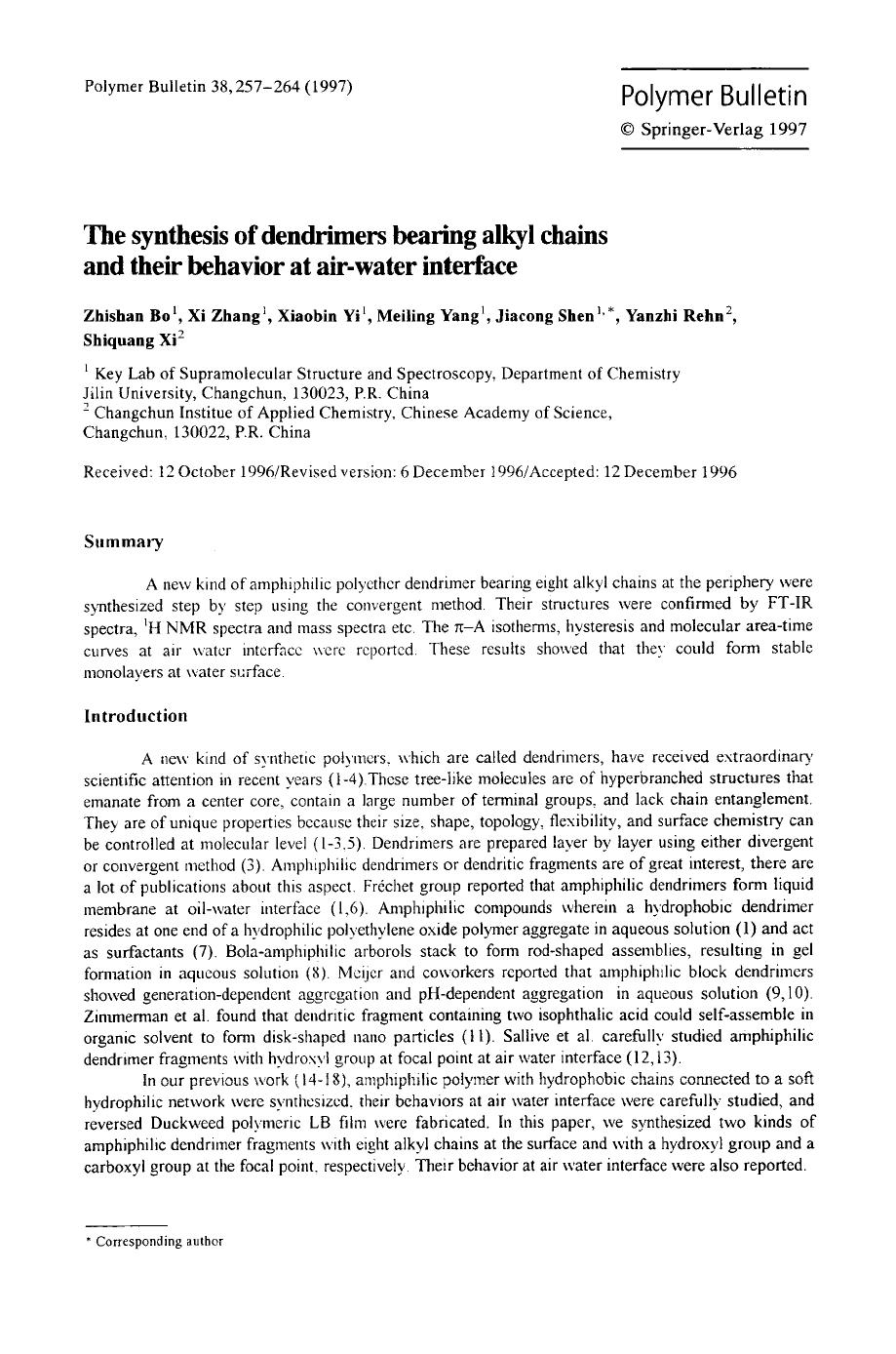 The synthesis of dendrimers bearing alkyl chains and their behavior at air-water interface by Unknown