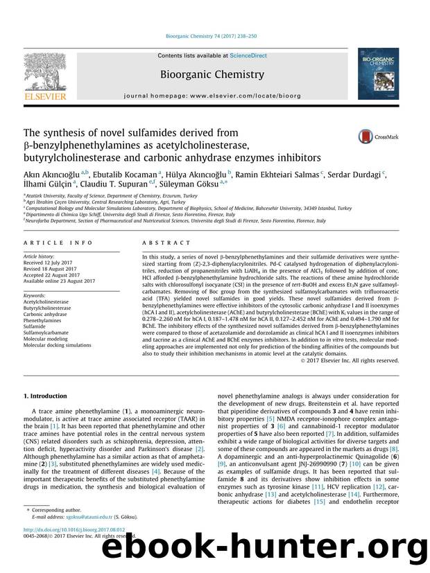 The synthesis of novel sulfamides derived from ÃÂ²-benzylphenethylamines as acetylcholinesterase, butyrylcholinesterase and carbonic anhydrase enzymes inhibitors by unknow
