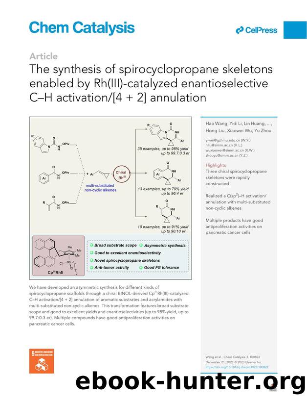 The synthesis of spirocyclopropane skeletons enabled by Rh(III)-catalyzed enantioselective C-H activation[4&nbsp;+ 2] annulation by unknow