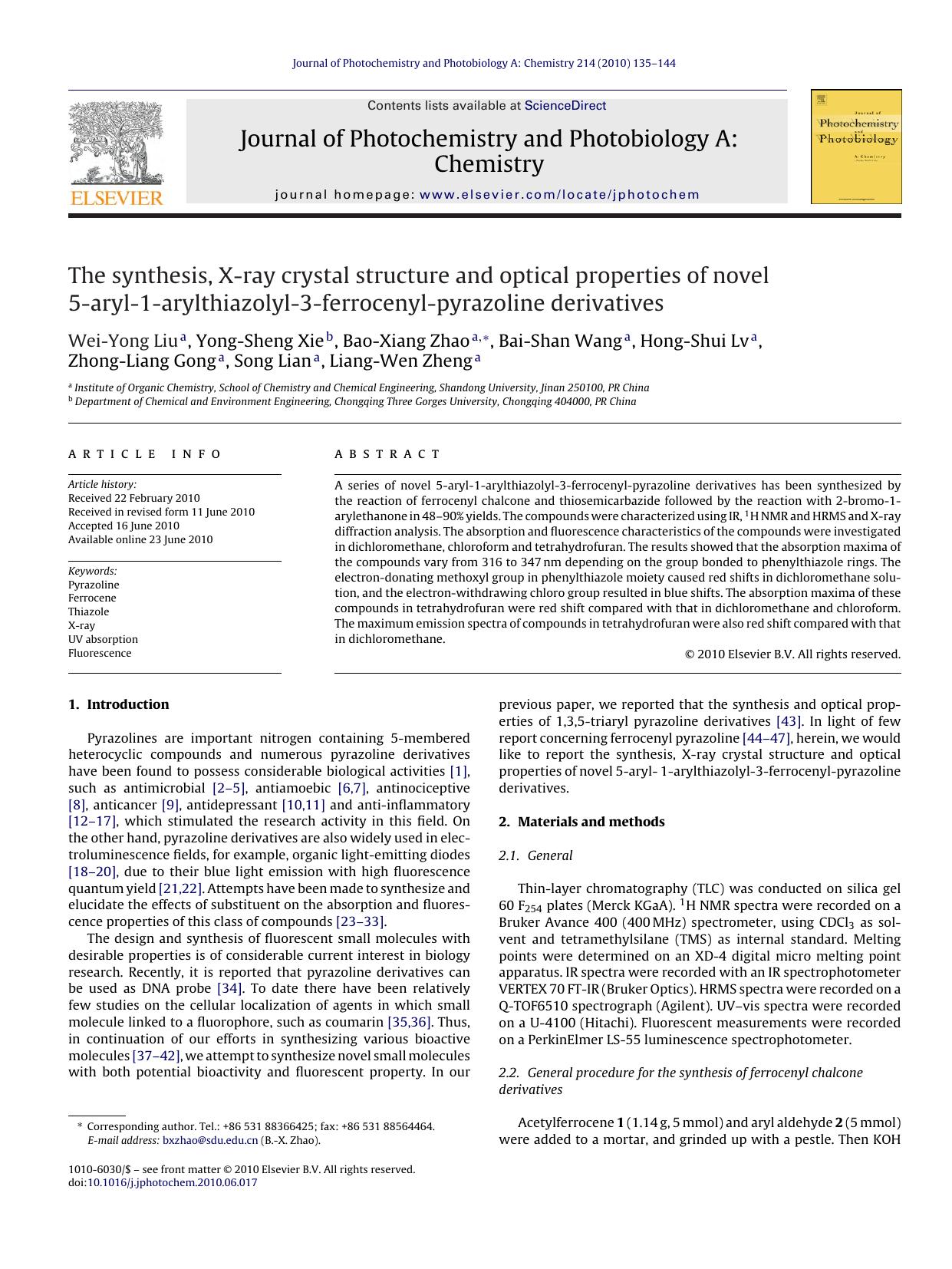 The synthesis, X-ray crystal structure and optical properties of novel 5-aryl-1-arylthiazolyl-3-ferrocenyl-pyrazoline derivatives by Wei-Yong Liu