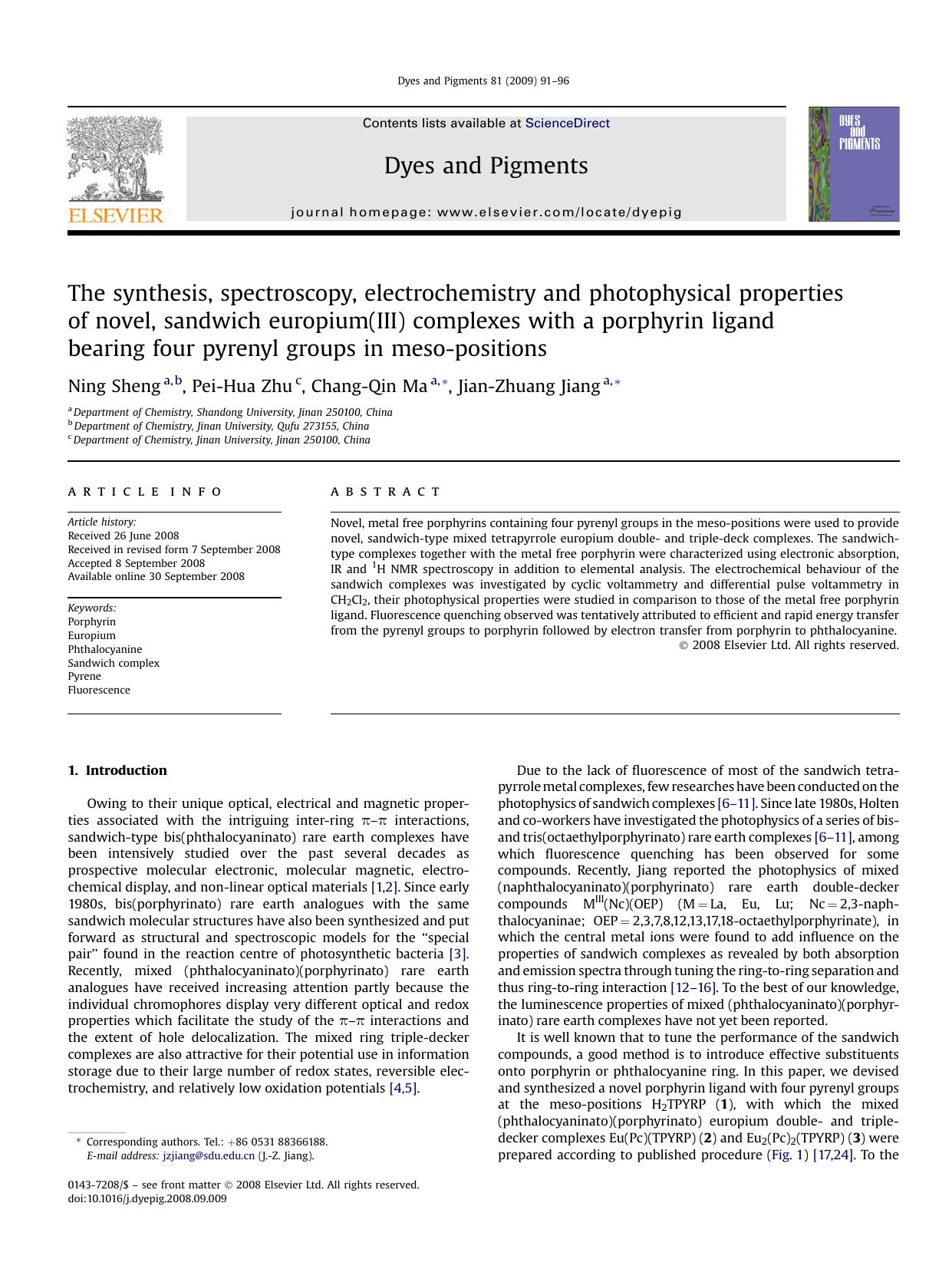 The synthesis, spectroscopy, electrochemistry and photophysical properties of novel, sandwich europium(III) complexes with a porphyrin ligand bearing four pyrenyl groups in meso-positions by Ning Sheng; Pei-Hua Zhu; Chang-Qin Ma; Jian-Zhuang Jiang