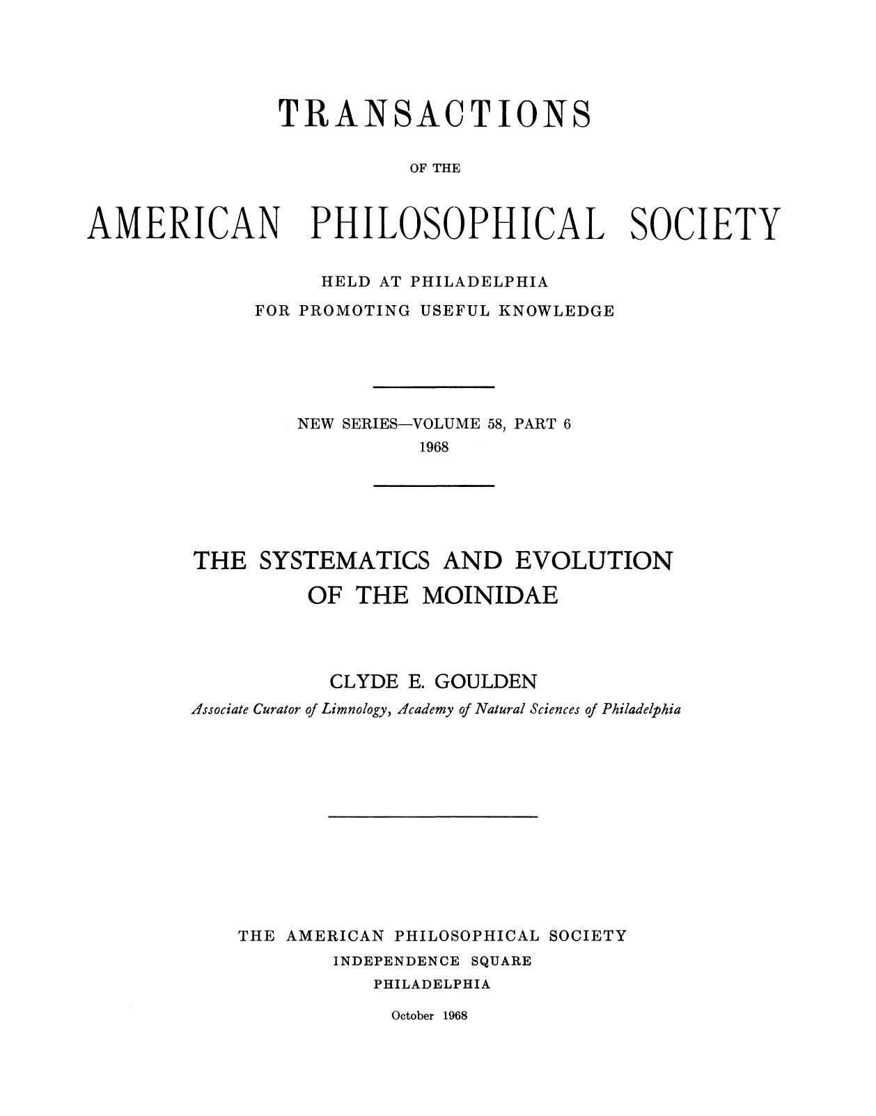 The systematics and evolution of the Moinidae by Clyde E Goulden