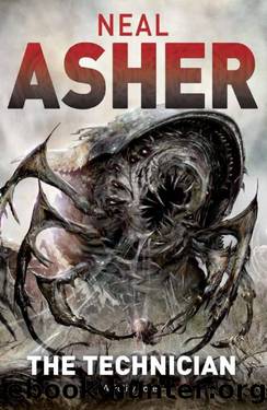 The technician by Neal Asher
