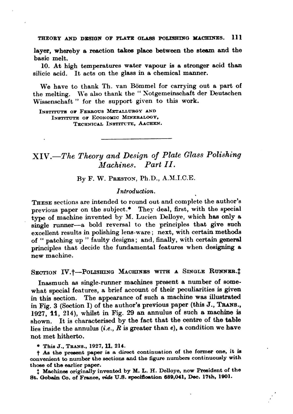 The theory and design of plate glass polishing machines. Part II by F. W. Preston