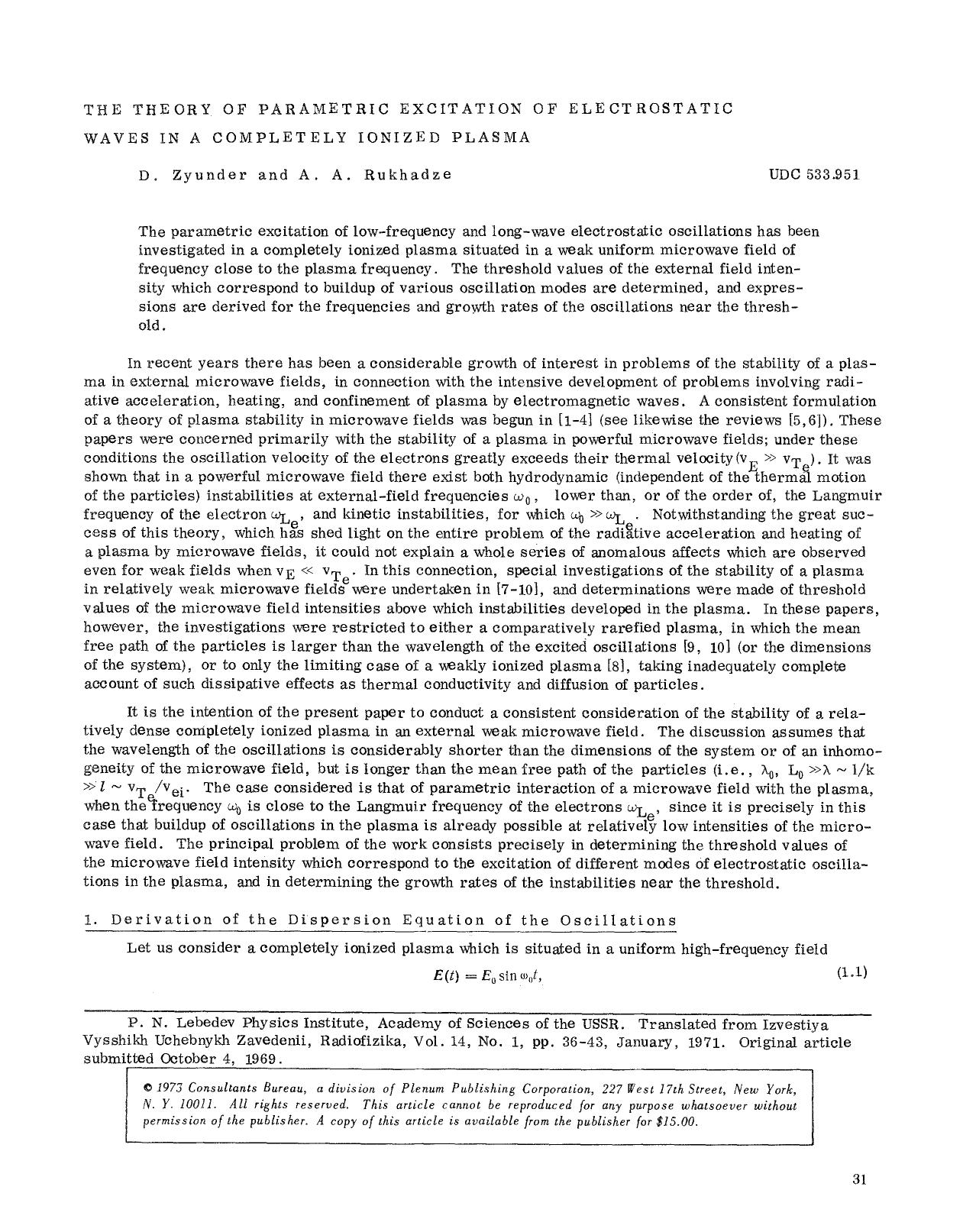 The theory of parametric excitation of electrostatic waves in a completely ionized plasma by Unknown