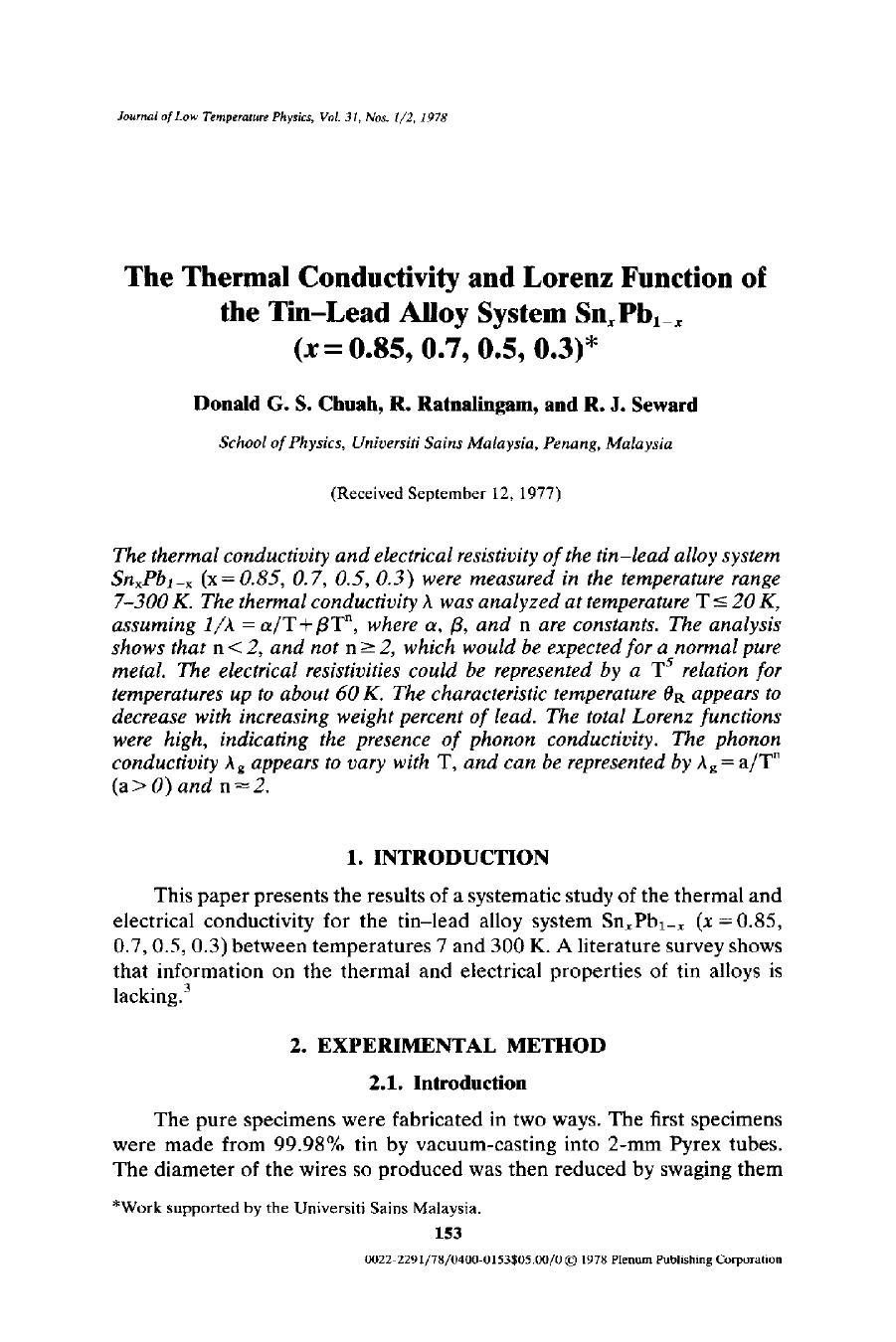 The thermal conductivity and Lorenz function of the tin-lead alloy system Sn <Subscript> <Emphasis Type="Italic">x <Emphasis> <Subscript>Pb <Subscript>1 &#x2212; <Emphasis Type="I by Unknown