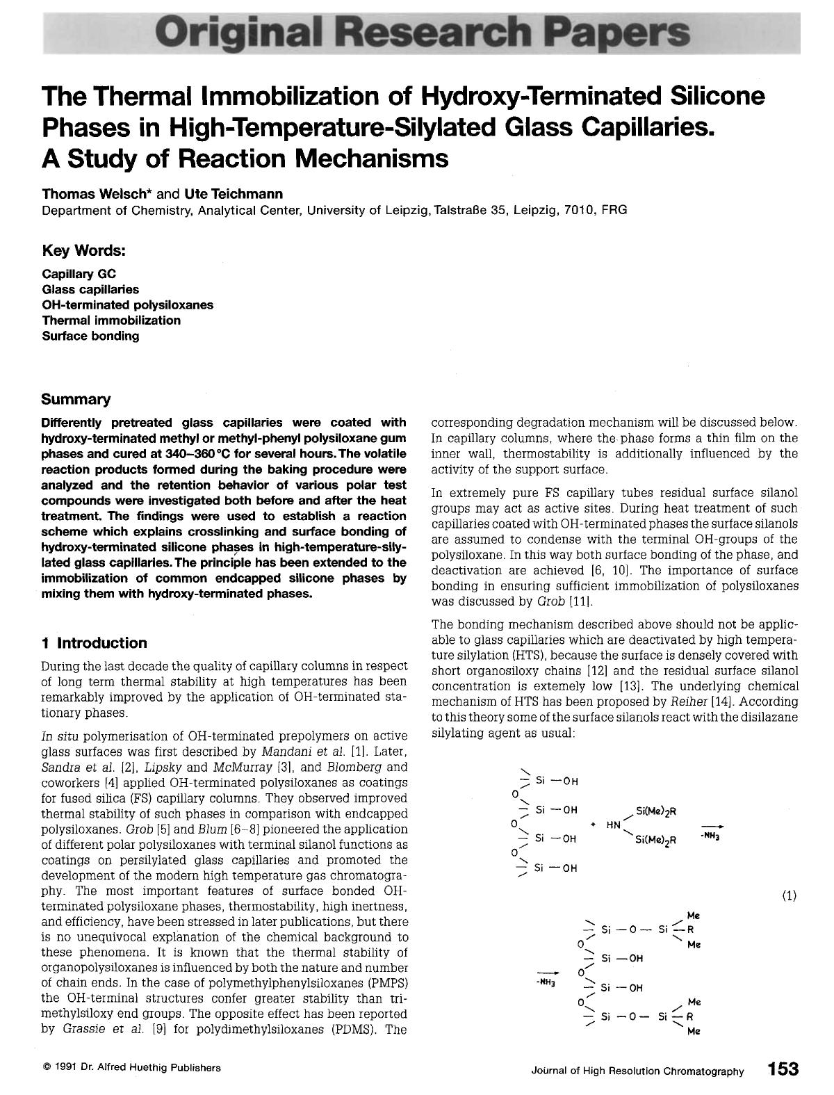 The thermal immobilization of hydroxy-terminated silicone phases in high-temperature-silylated glass capillaries. A study of reaction mechanisms by Unknown