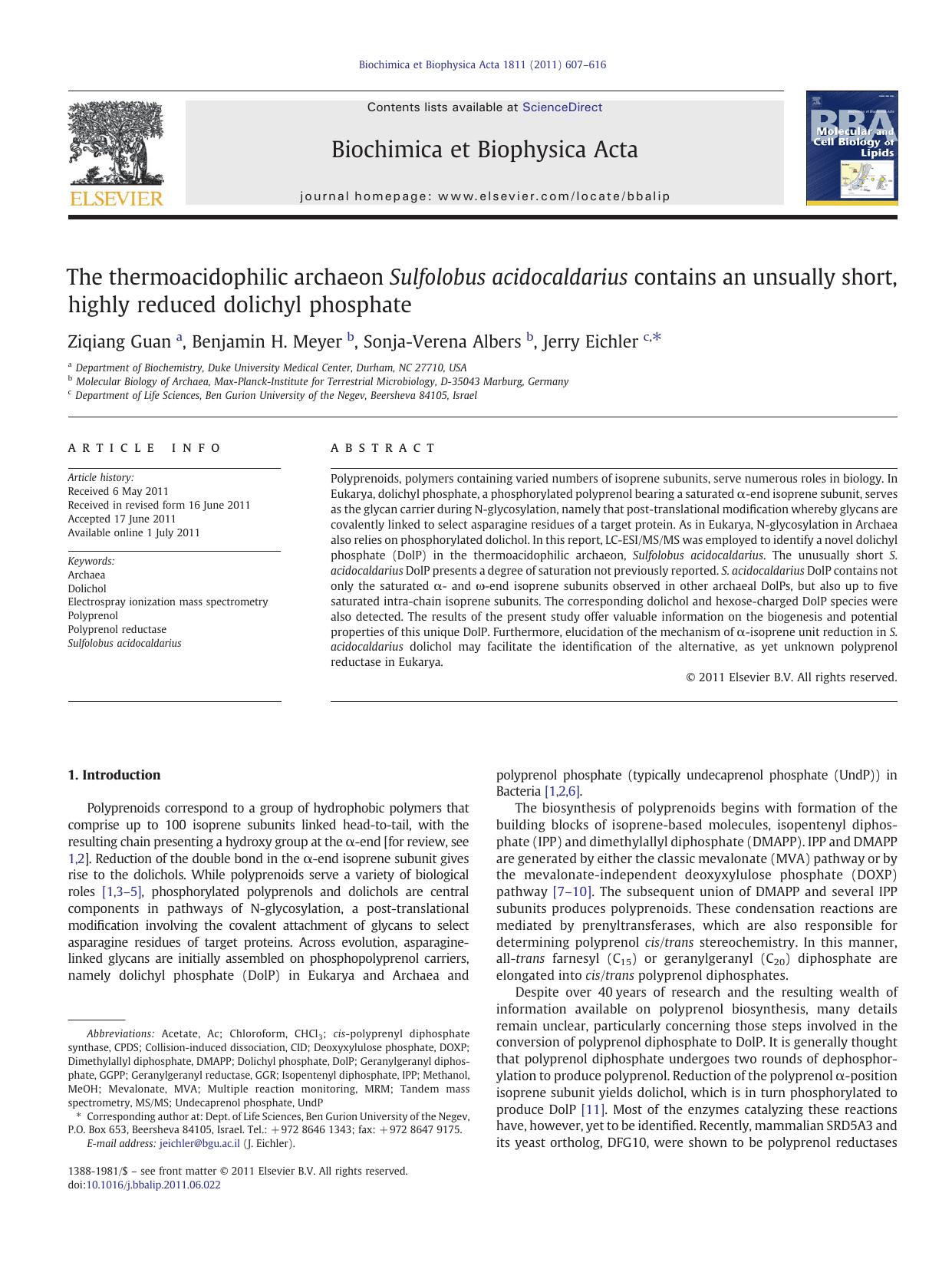 The thermoacidophilic archaeon Sulfolobus acidocaldarius contains an unsually short, highly reduced dolichyl phosphate by Ziqiang Guan & Benjamin H. Meyer & Sonja-Verena Albers & Jerry Eichler
