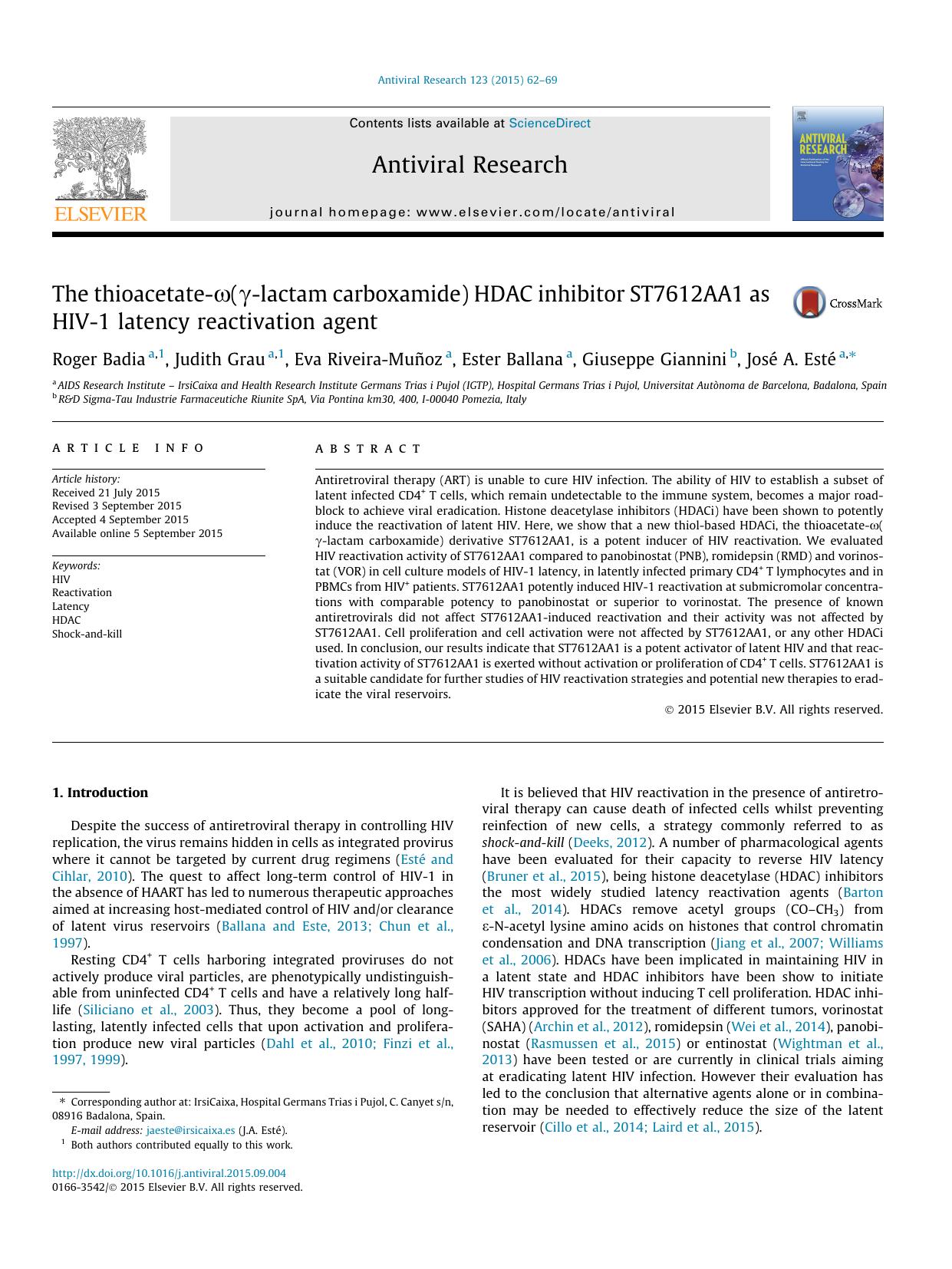 The thioacetate-Ãâ°(ÃÂ³-lactam carboxamide) HDAC inhibitor ST7612AA1 as HIV-1 latency reactivation agent by Roger Badia & Judith Grau & Eva Riveira-Muñoz & Ester Ballana & Giuseppe Giannini & José A. Esté