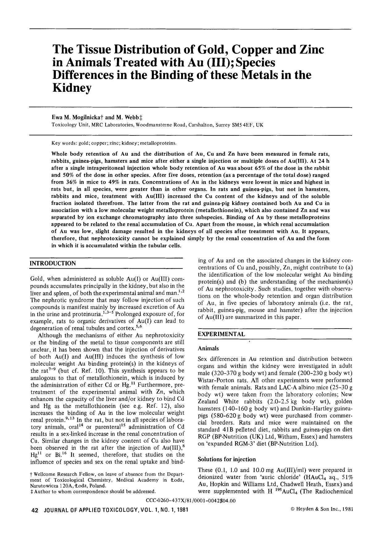 The tissue distribution of gold, copper and zinc in animals treated with Au (III); species differences in the binding of these metals in the kidney by Unknown