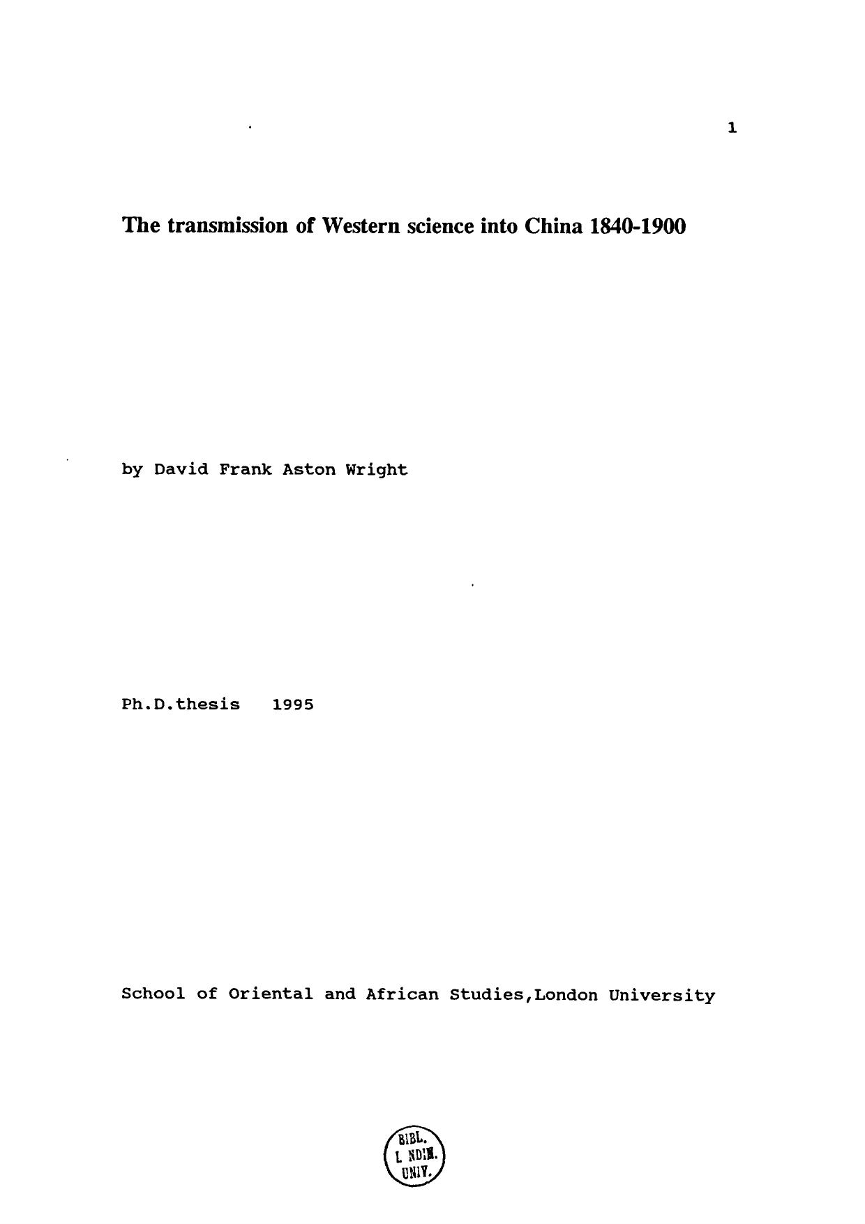 The transmission of Western science into China 1840-1900 [PhD diss.] by David Frank Aston Wright