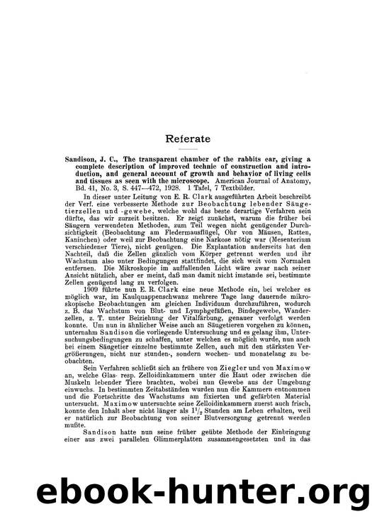 The transparent chamber of the rabbits ear, giving a complete description of improved technic of construction and introduction, and general account of growth and behavior of living by Unknown
