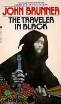 The traveler in black by John Brunner