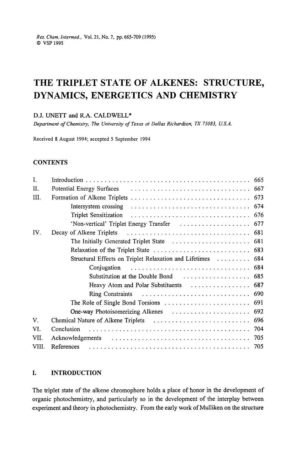 The triplet state of alkenes: Structure, dynamics, energetics and chemistry by Unknown