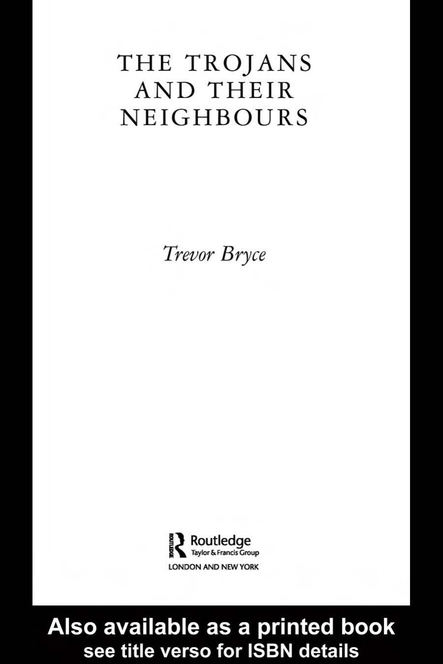 The trojans and their neighbours by Trevor Bryce