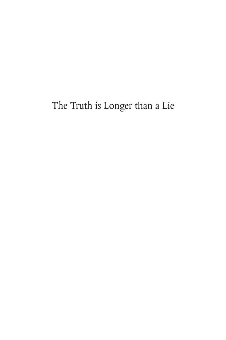 The truth is longer than a lie : children's experiences of abuse and professional interventions by Neerosh Mudaly; Chris Goddard