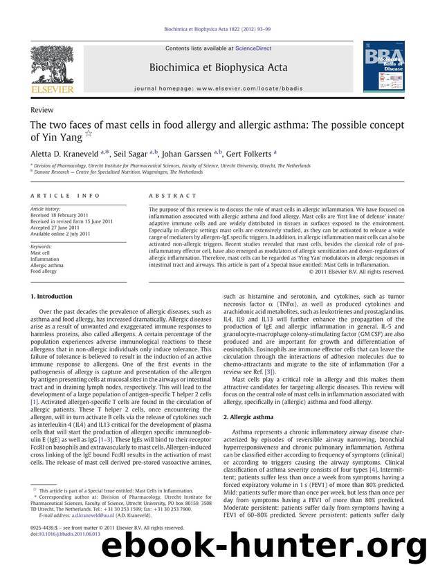 The two faces of mast cells in food allergy and allergic asthma: The possible concept of Yin Yang by Aletta D. Kraneveld & Seil Sagar & Johan Garssen & Gert Folkerts