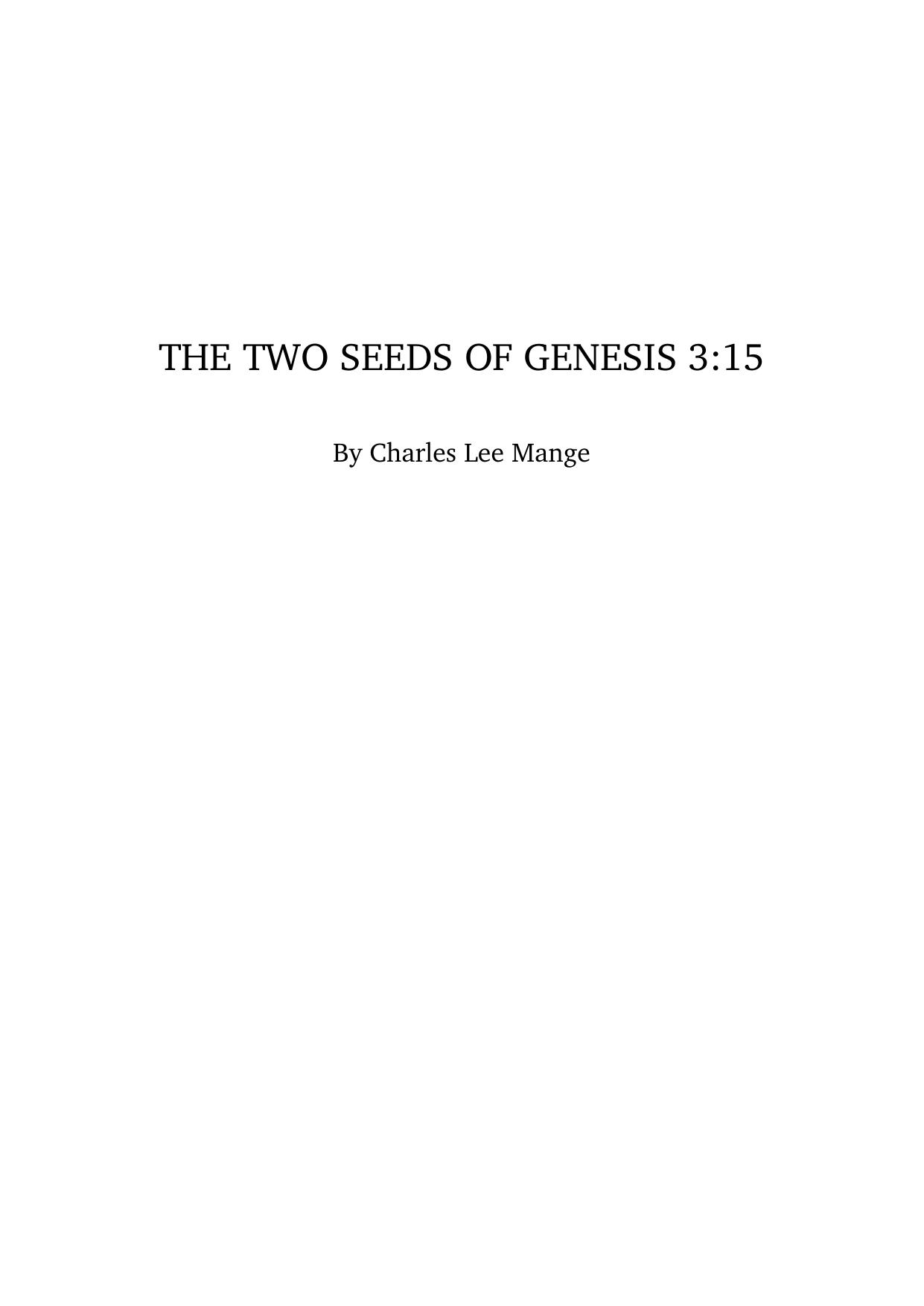 The two seeds of Genesis 3:15 by Bahrmanou