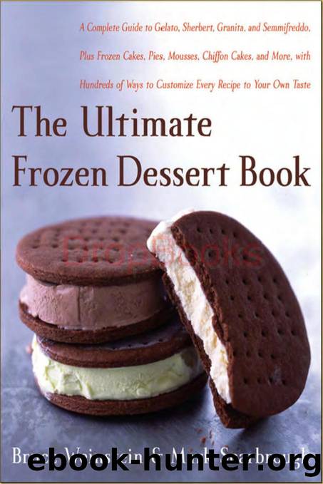 The ultimate frozen dessert book by Bruce Weinstein & Mark Scarbrough