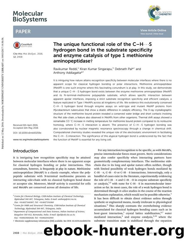 The unique functional role of the C–H⋯S hydrogen bond in the substrate specificity and enzyme catalysis of type 1 methionine aminopeptidase by Ravikumar Reddi & Kiran Kumar Singarapu & Debnath Pal & Anthony Addlagatta