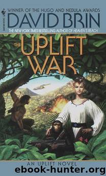 The uplift war by David Brin