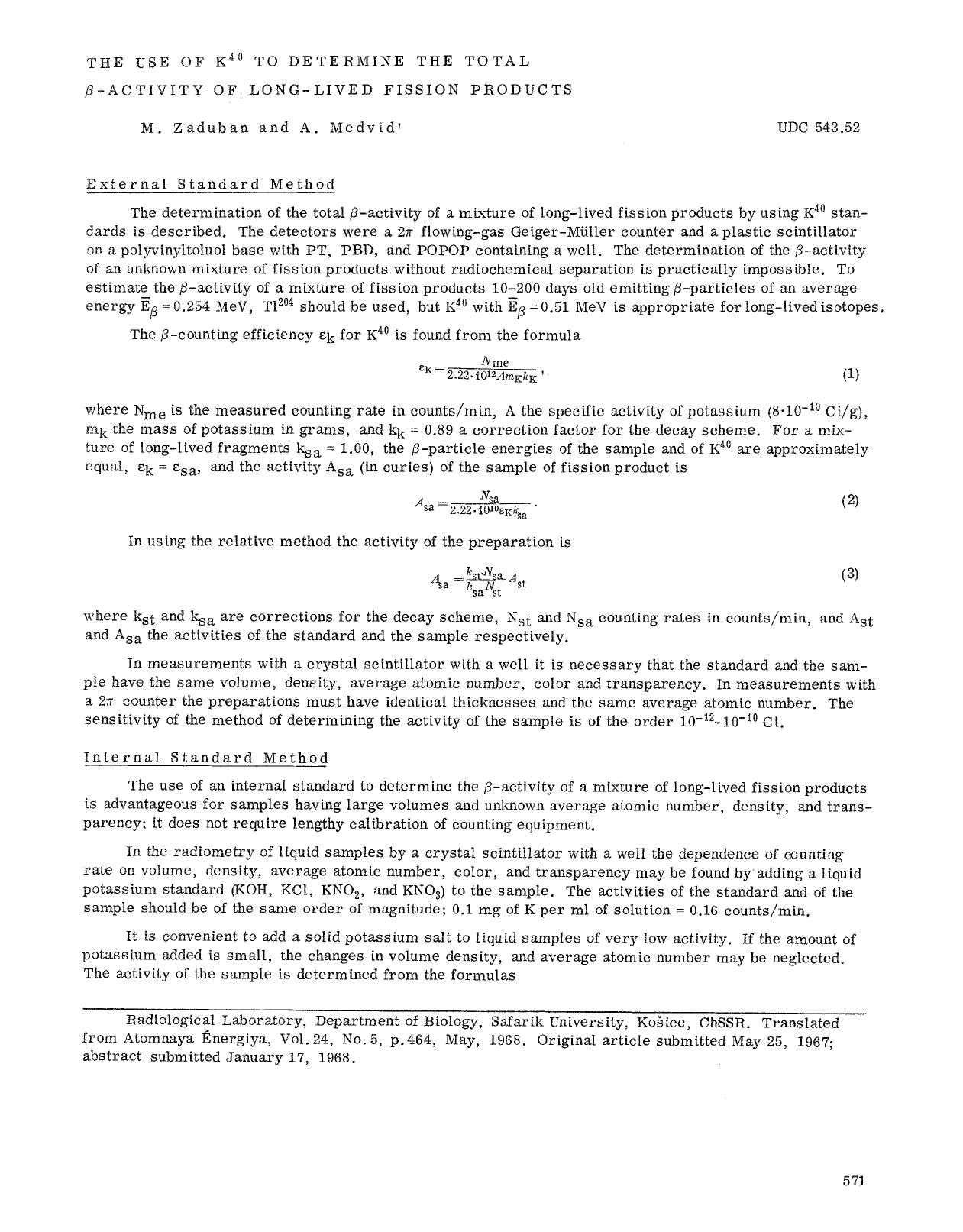 The use of K <Superscript>40 <Superscript> to determine the total &#x03B2;-activity of long-lived fission products by Unknown