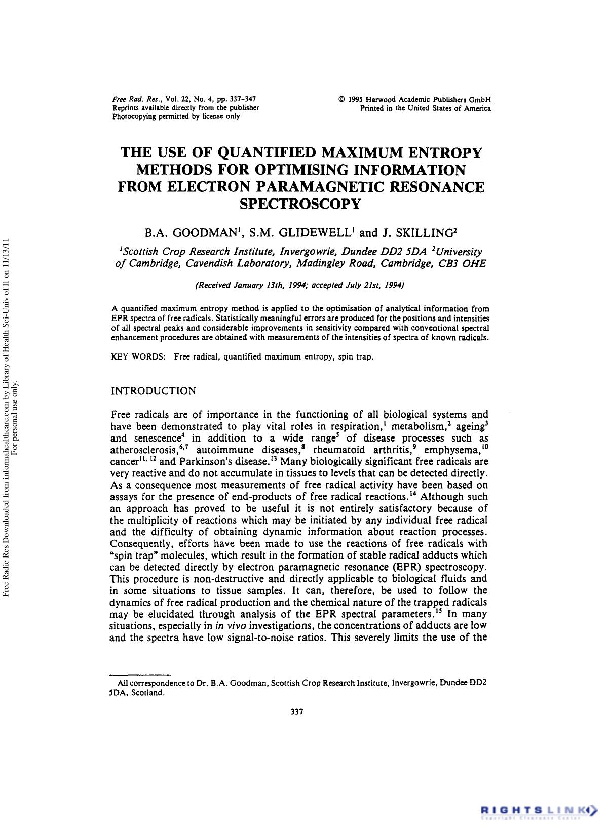 The use of Quantified Maximum Entropy Methods for Optimising Information from Electron Paramagnetic Resonance Spectroscopy by B. A. Goodman1† S. M. Glidewell1 & J. Shilling2