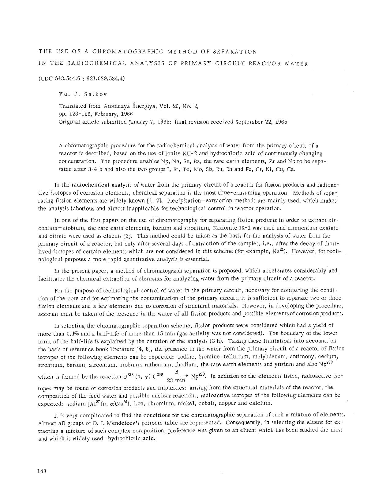 The use of a chromatographic method of separation in the radiochemical analysis of primary circuit reactor water by Unknown