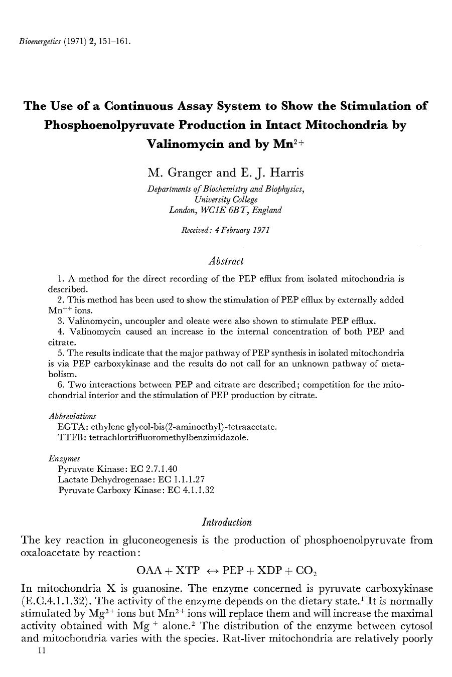 The use of a continuous assay system to show the stimulation of phosphoenolpyruvate production in intact mitochondria by valinomycin and by Mn <Superscript>2+ <Superscript> by Unknown