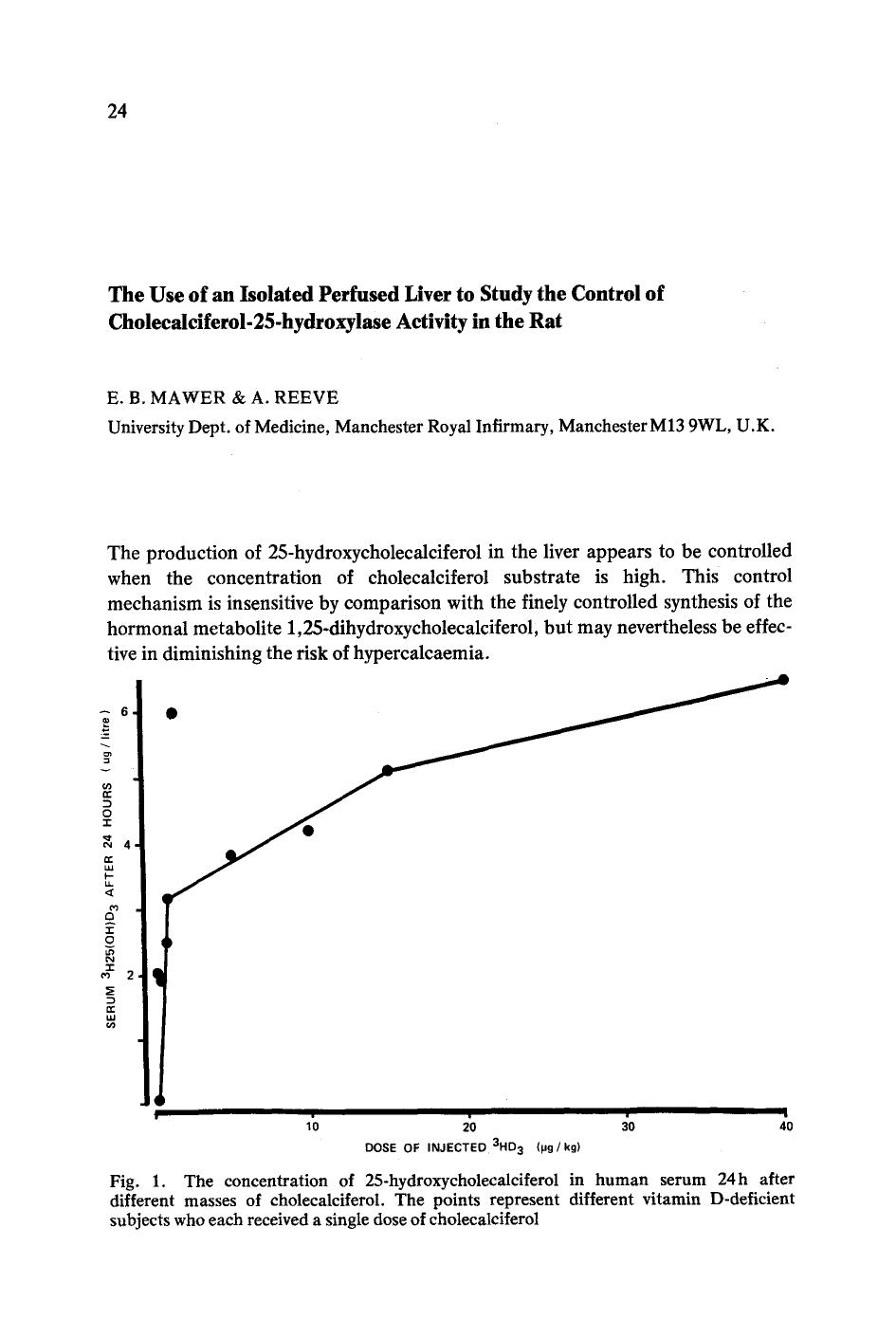 The use of an isolated perfused liver to study the control of cholecalciferol-25-hydroxylase activity in the rat by Unknown