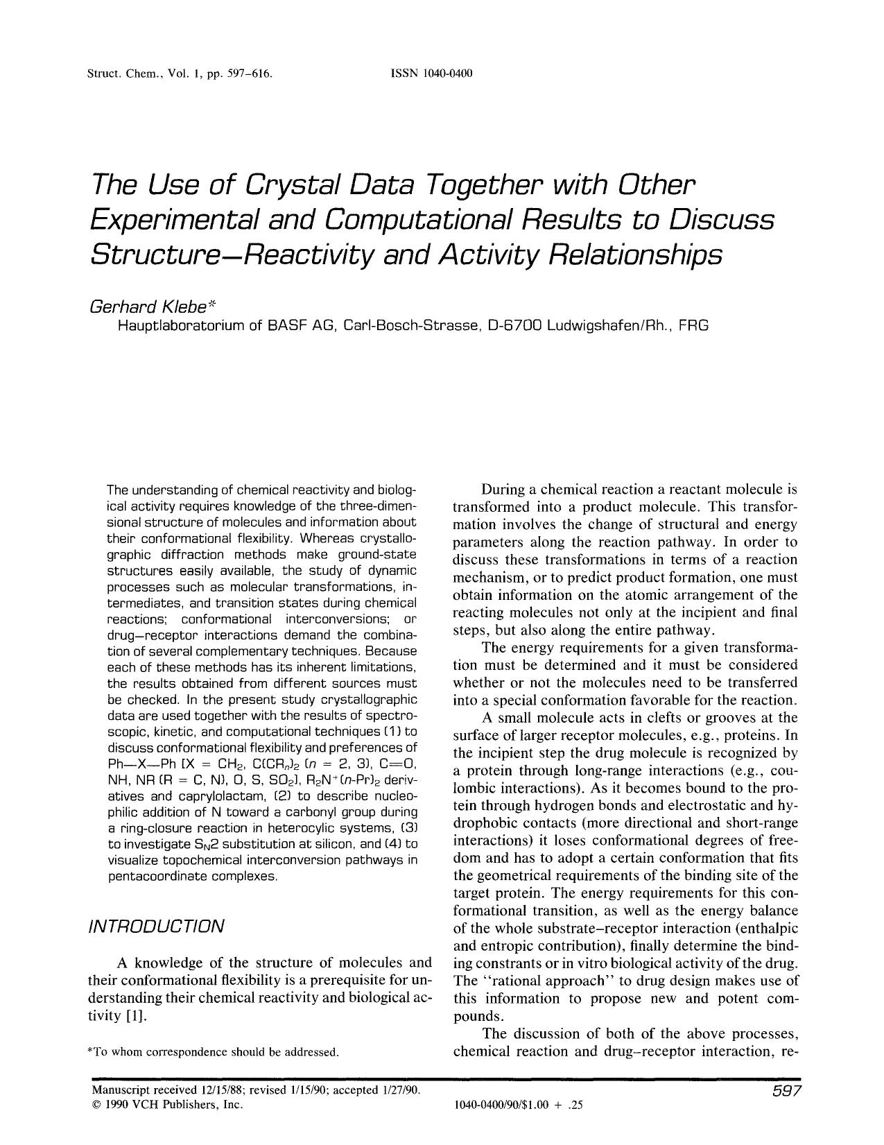 The use of crystal data together with other experimental and computational results to discuss structure-reactivity and activity relationships by Unknown