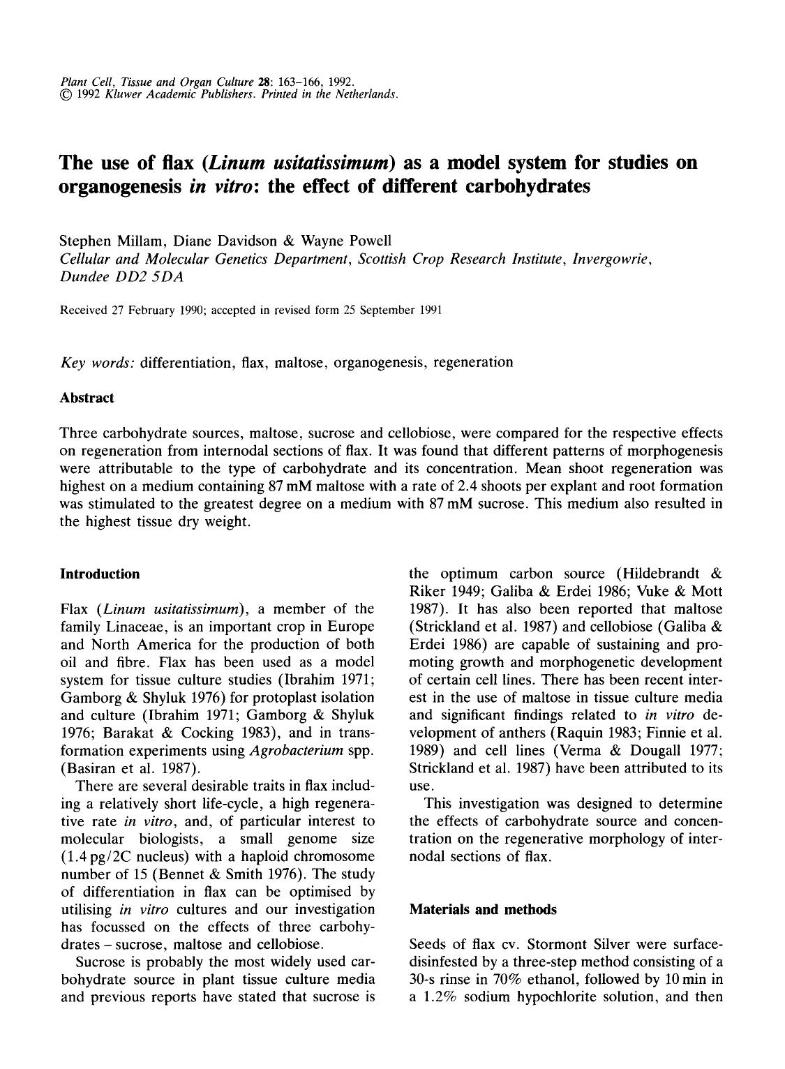 The use of flax (<Emphasis Type="Italic">Linum usitatissimum<Emphasis>) as a model system for studies on organogenesis <Emphasis Type="Italic">in vitro<Emphasis>: the effect of different carbohydrates by Unknown