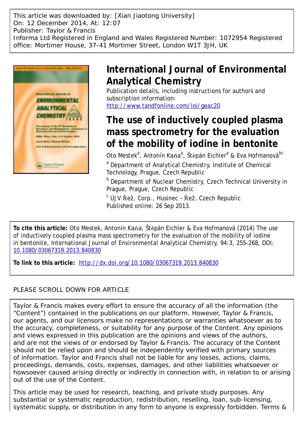 The use of inductively coupled plasma mass spectrometry for the evaluation of the mobility of iodine in bentonite by Oto Mestek