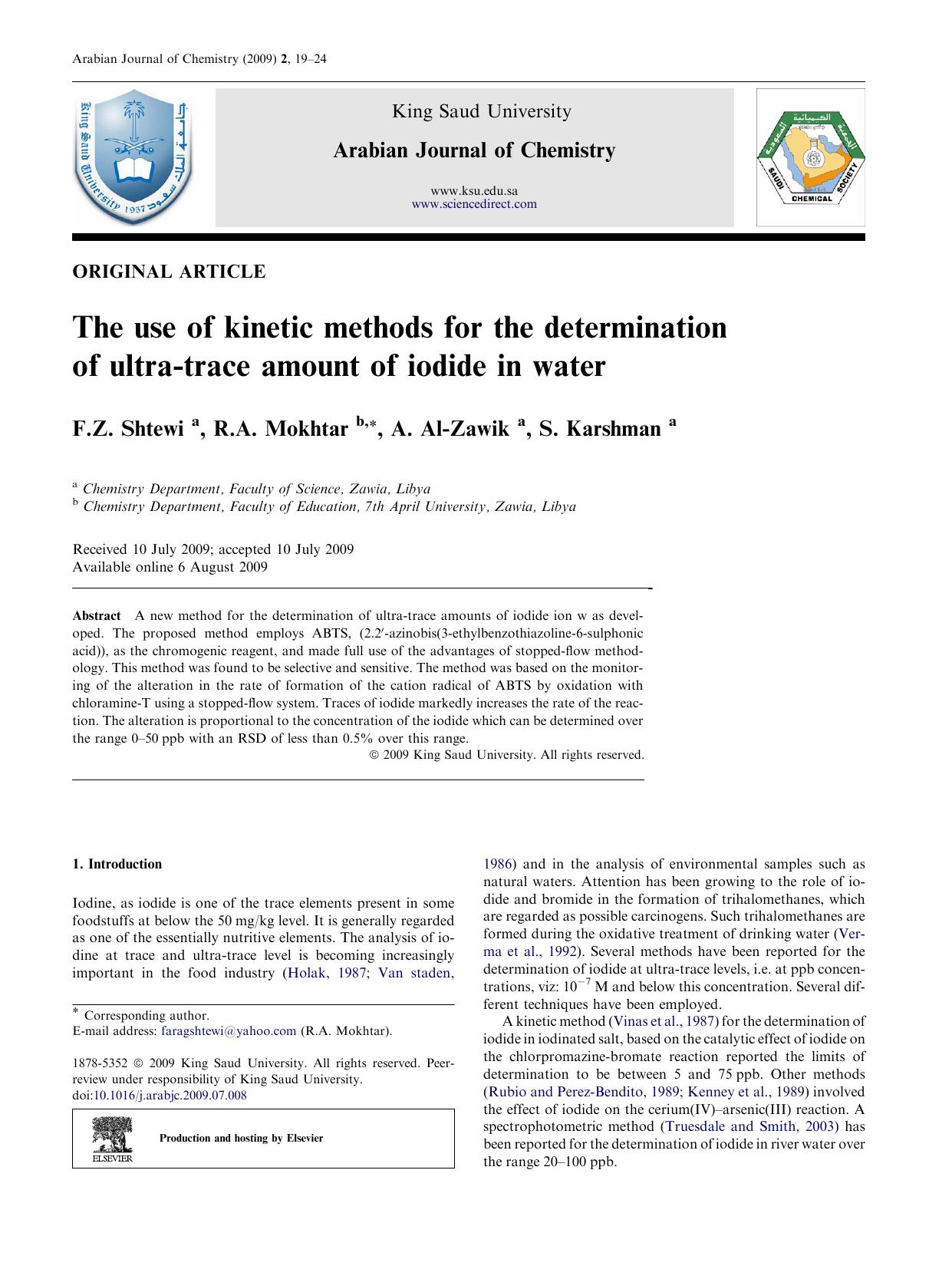 The use of kinetic methods for the determination of ultra-trace amount of iodide in water by F.Z. Shtewi; R.A. Mokhtar; A. Al-Zawik; S. Karshman