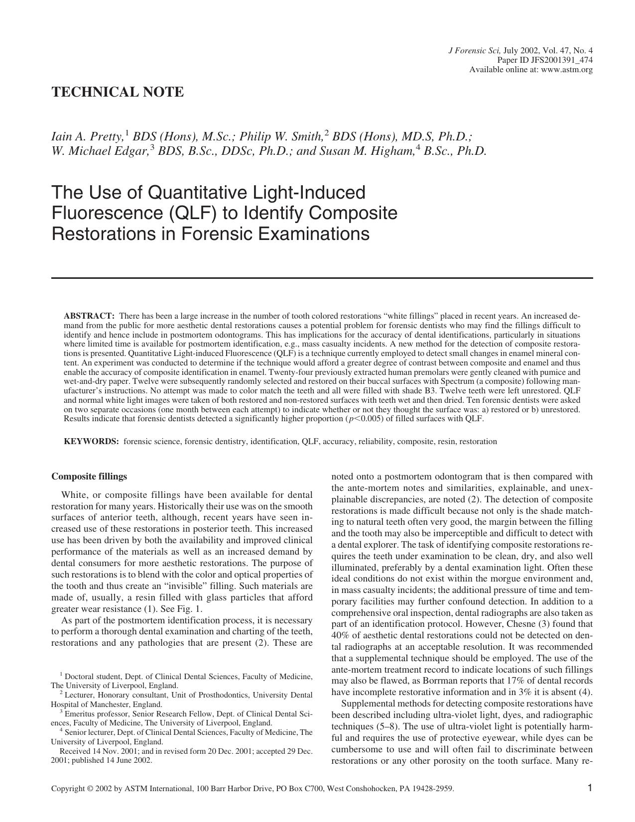 The use of quantitative light-induced fluorescence (QLF) to identify composite restorations in forensic examinations by Pretty IA Smith PW Edgar WM Higham SM