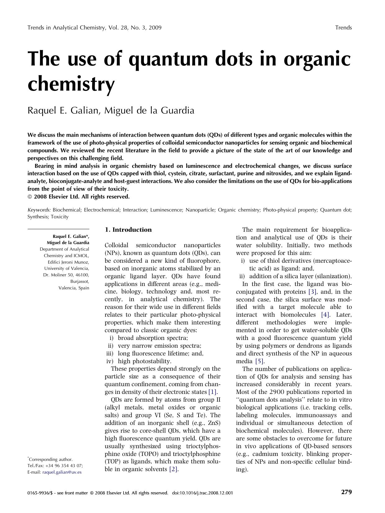 The use of quantum dots in organic chemistry by Raquel E. Galian; Miguel de la Guardia