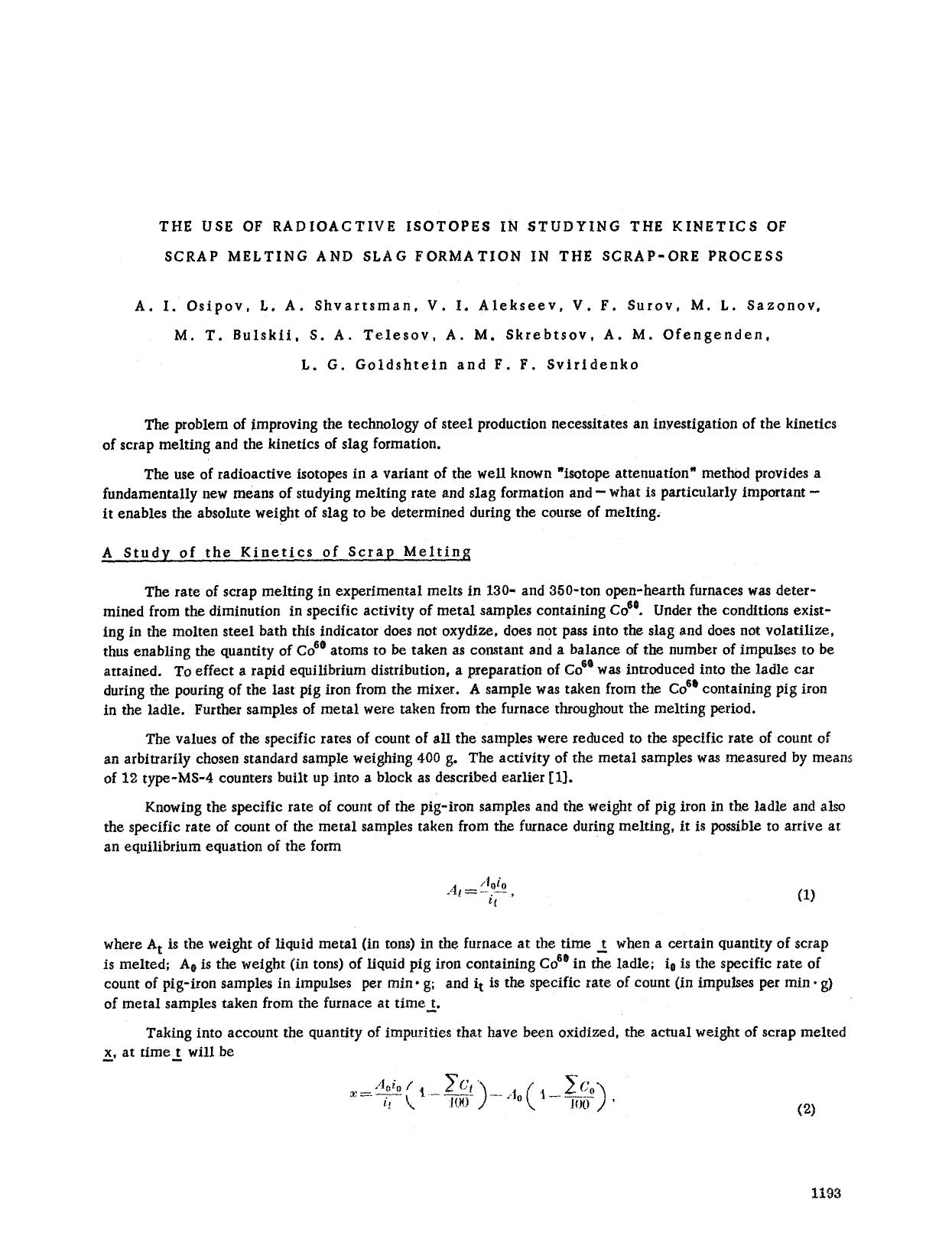 The use of radioactive isotopes in studying the kinetics of scrap melting and slag formation in the scrap-ore process by Unknown