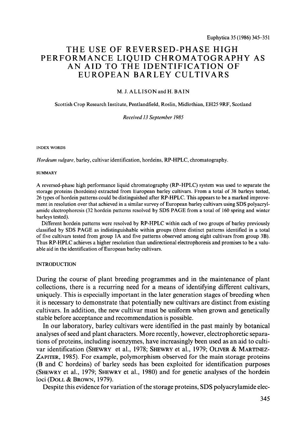 The use of reversed-phase high performance liquid chromatography as an aid to the identification of European barley cultivars by Unknown