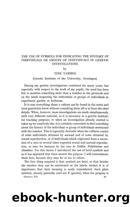 The use of symbols for indicating the history of individuals or groups of individuals in genetic investigations by Unknown