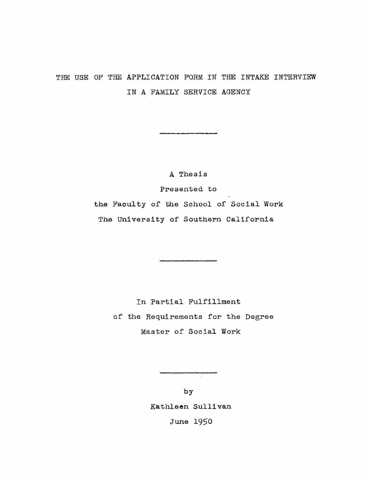 The use of the application form in the intake interview in a family service agency by Sullivan Kathleen
