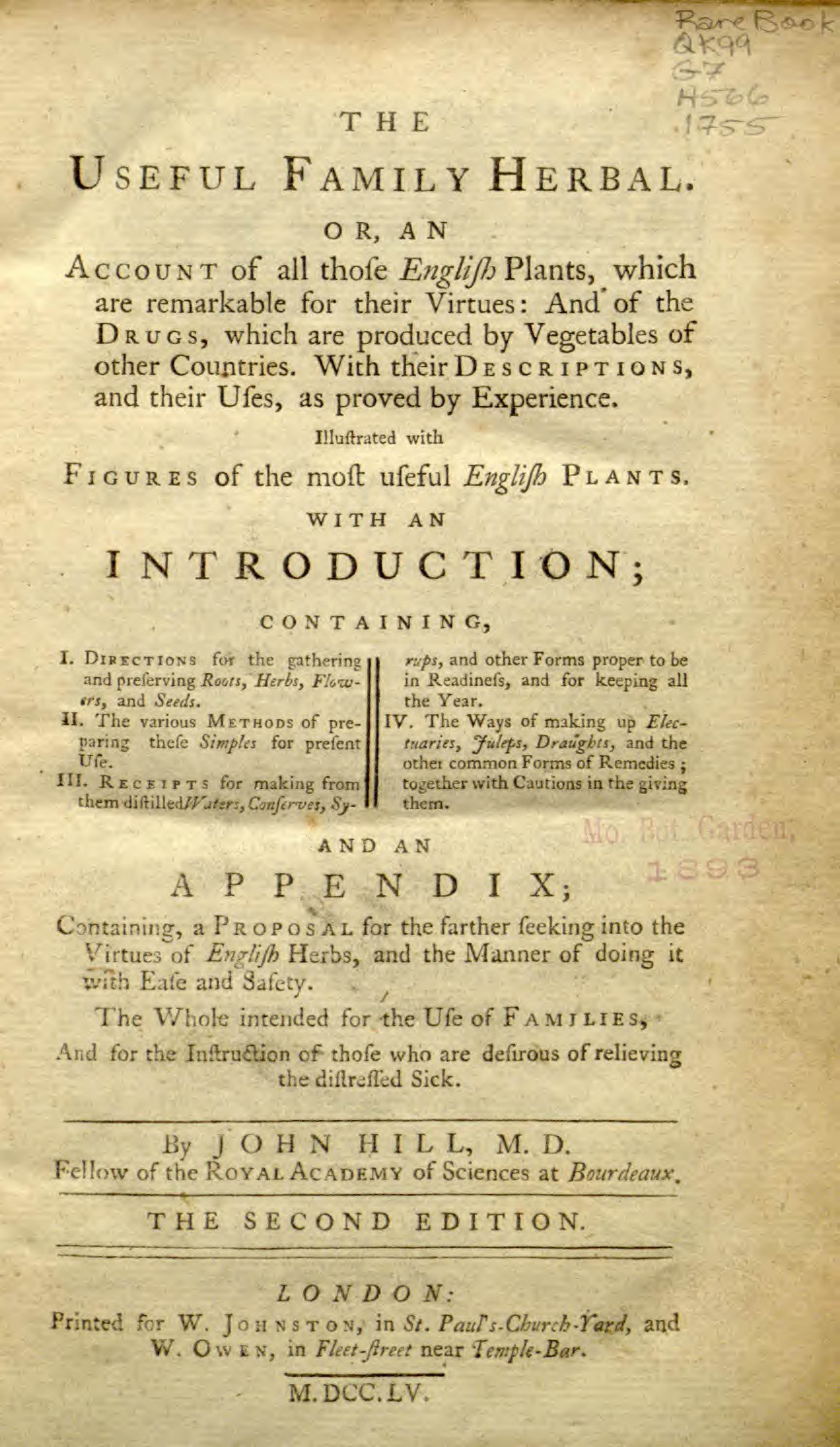 The useful family herbal, or, An account of all those English plants, which are remarkable for their virtues ?and of the drugs, which are produced by vegetables of other countries by Hill John