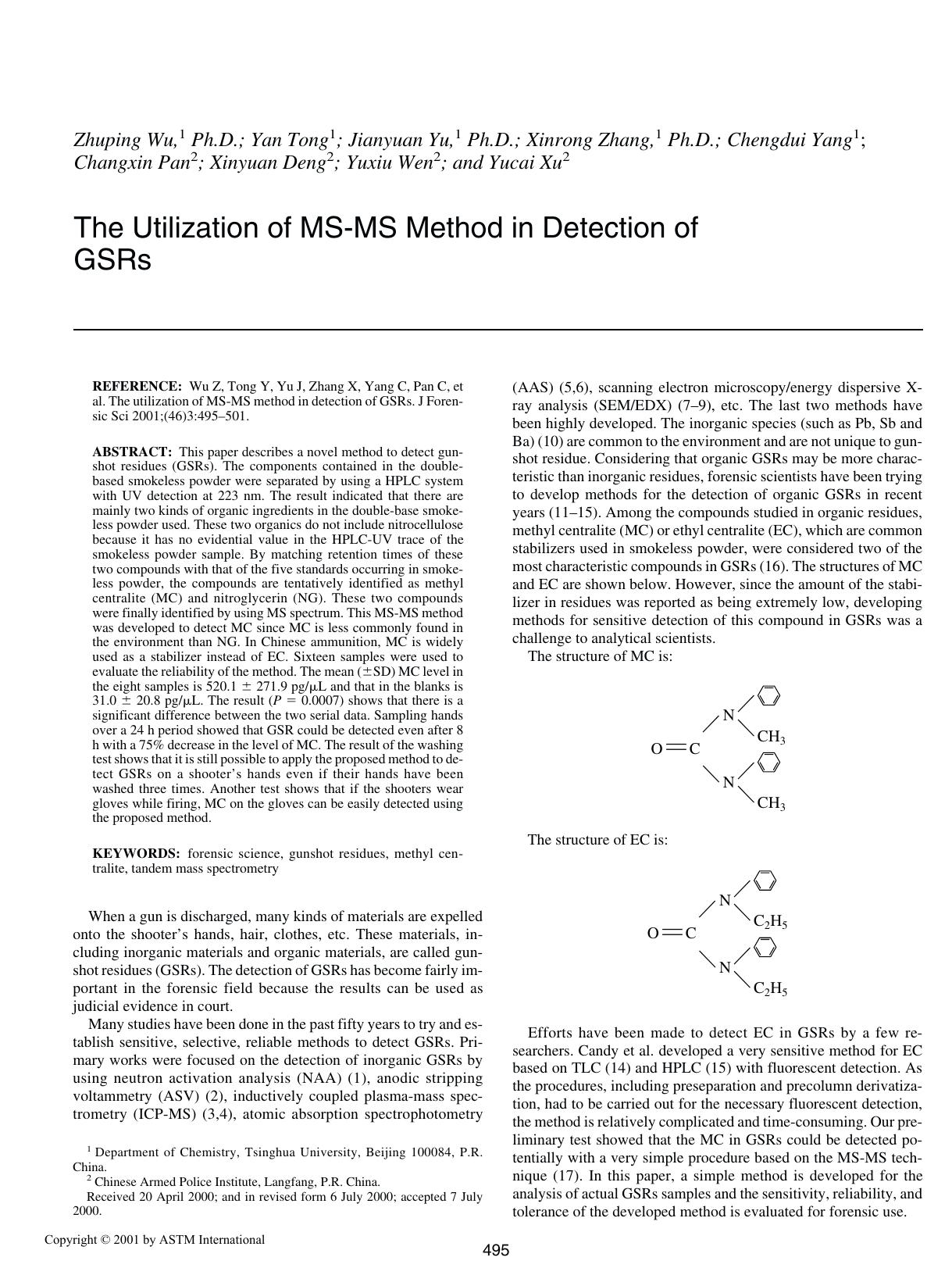 The utilization of MS-MS method in detection of GSRs by Wu Z Tong Y Yu J Zhang X Yang Y Pan C Deng X Wen Y Xu Y