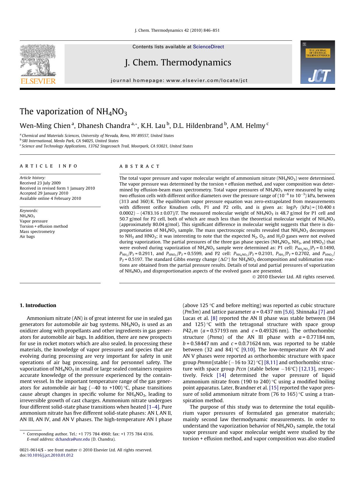 The vaporization of NH4NO3 by Wen-Ming Chien; Dhanesh Chandra; K.H. Lau; D.L. Hildenbrand; A.M. Helmy