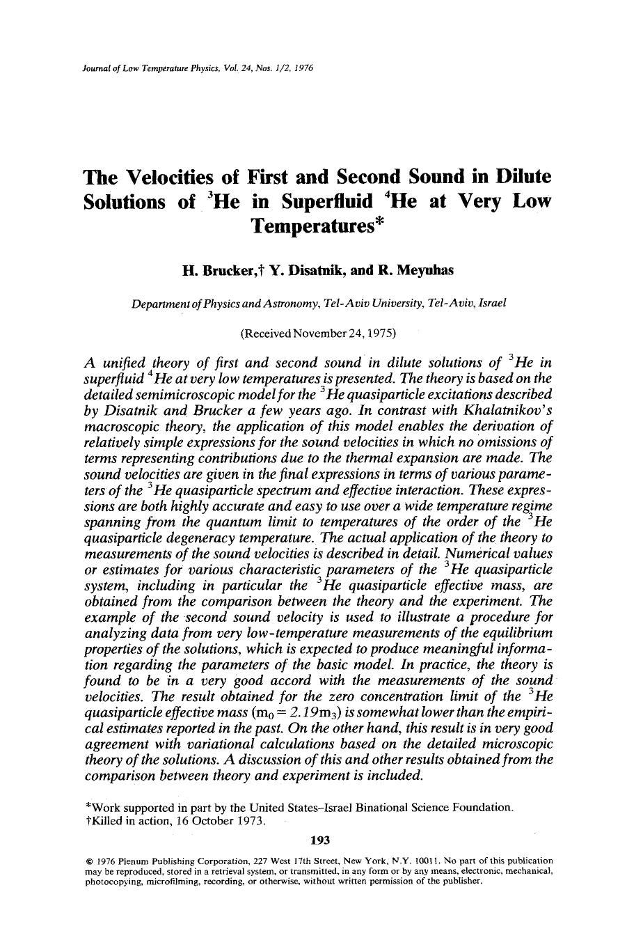 The velocities of first and second sound in dilute solutions of <Superscript>3 <Superscript>He in superfluid <Superscript>4 <Superscript>He at very low temperatures by Unknown