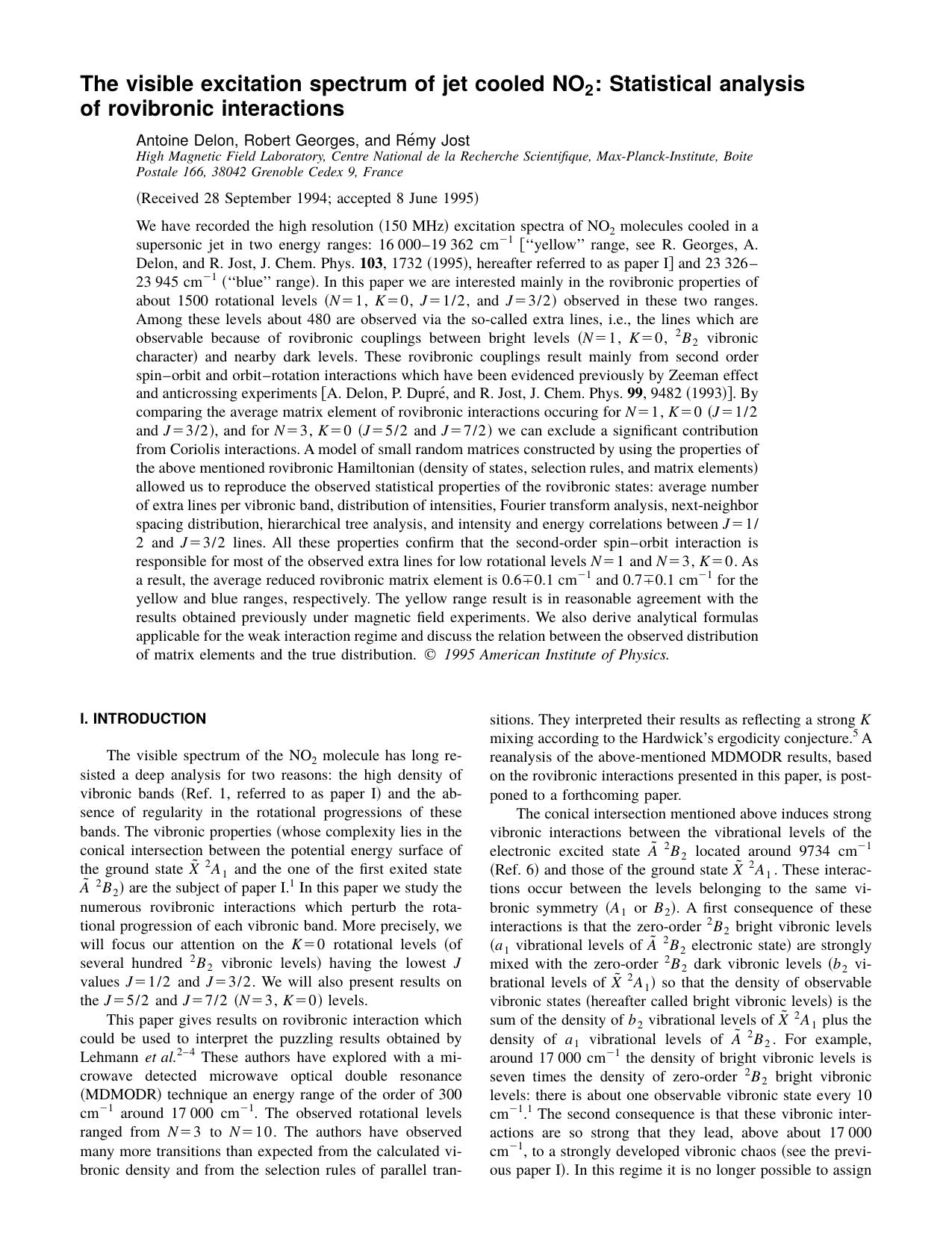 The visible excitation spectrum of jet cooled NO 2 : Statistical analysis of rovibronic interactions by Antoine Delon & Robert Georges & and Remy Jost